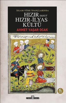 Islam-Türk Inançlarinda Hizir Yahut Hizir Ilyas Kültü - 1