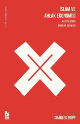 İslam ve Ahlak Ekonomisi Kuram ve Uygulama - Bir Yayıncılık