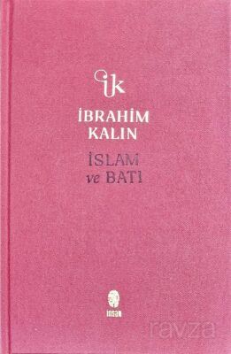 İslam ve Batı (Bez Ciltli) - 1