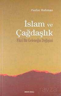 İslam ve Çağdaşlık - 1