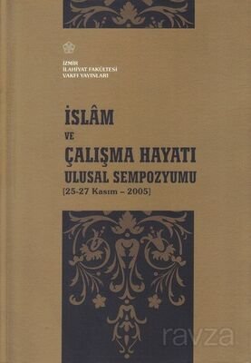 İslam ve Çalışma Hayatı - 1