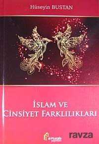 İslam ve Cinsiyet Farklılıkları - El-Mustafa Yayınları