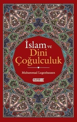 İslam ve Dini Çoğulculuk - 1
