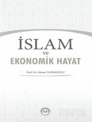 İslam ve Ekonomik Hayat - Diyanet Vakfı Yayınları
