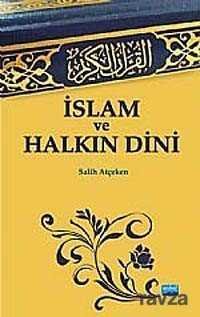 İslam ve Halkın Dini - 1