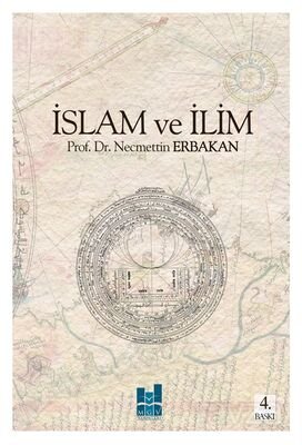 İslam ve İlim - 1
