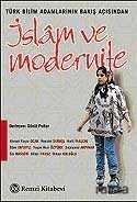 İslam ve Modernite / Türk Bilim Adamlarının Bakış Açısından - 1