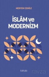 İslam ve Modernizm - İnkılab Yayınları