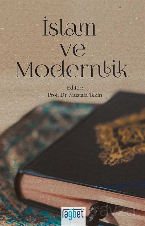 İslam ve Modernlik - 1