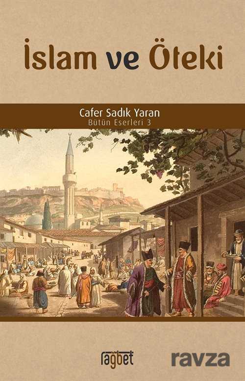 İslam ve Öteki - Rağbet Yayınları
