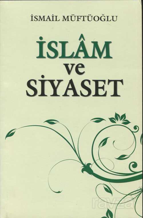 İslam ve Siyaset - Alioğlu Yayınları