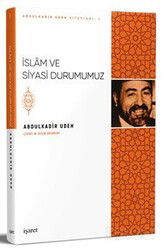 İslam ve Siyasi Durumumuz - İşaret Yayınları
