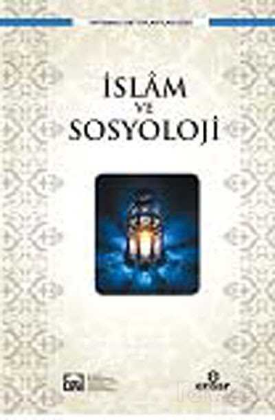 İslam ve Sosyoloji - 1