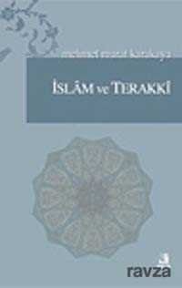İslam ve Terakki - 1