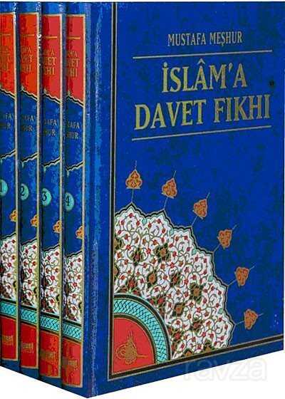 İslam’a Davet Fıkhı - Hikmet Neşriyat