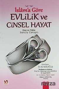İslam’a Göre Evlilik ve Cinsel Hayat - Serhat Kitabevi (Konya)