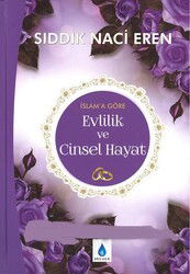 Islama Göre Evlilik Ve Cinsel Hayat Tesettür - Şelale Yayınları