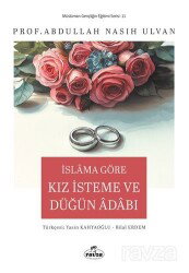 İslam'a Göre Kız İsteme ve Düğün Adabı - Ravza Yayınları