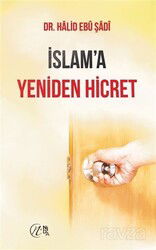 İslam'a Yeniden Hicret - Nida Yayınları