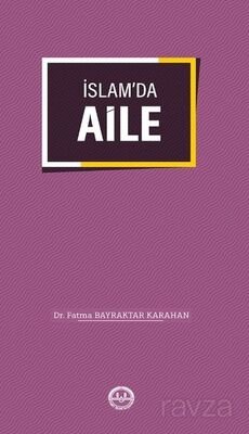 İslam'da Aile - 1