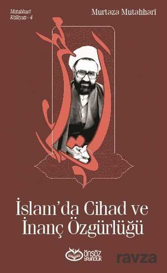 İslam'da Cihad ve İnanç Özgürlüğü - Önsöz Yayıncılık