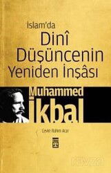 İslam'da Dini Düşüncenin Yeniden İnşası - Timaş Yayınları