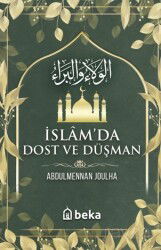 İslamda Dost ve Düşman - Beka Yayınları
