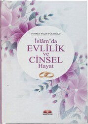 İslam’da Evlilik ve Cinsel Hayat - Bera Kitap