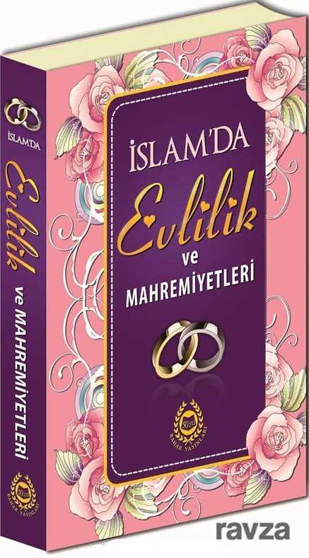 İslam'da Evlilik ve Mahremiyetleri - Bahar Yayınları