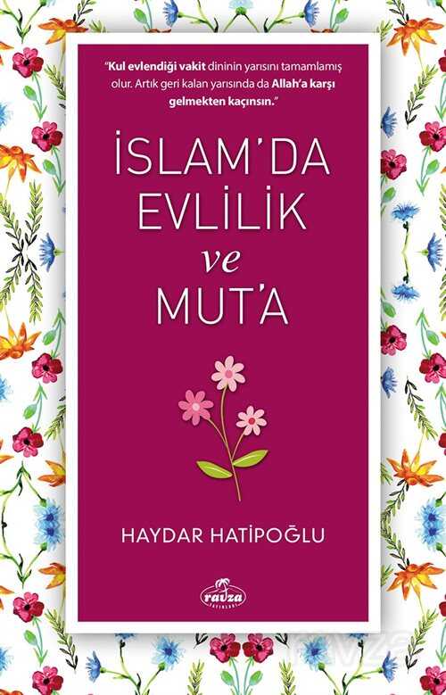 İslam’da Evlilik ve Mut’a - Ravza Yayınları
