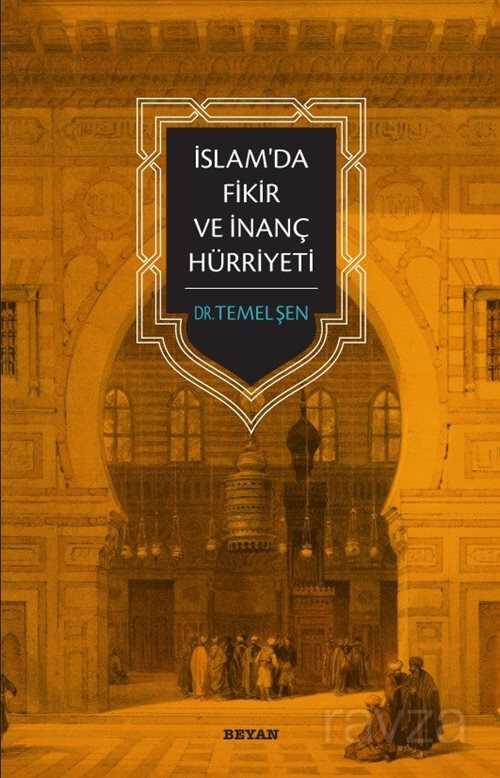 İslam'da Fikir ve İnanç Hürriyeti - Beyan Yayınları