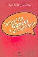 İslam'da Güncel Tartışmalar - Yeni Ufuklar Neşriyat