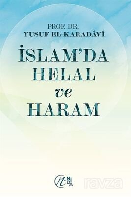 İslam'da Helal ve Haram - 1