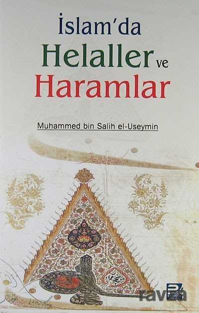 İslam'da Helaller ve Haramlar - 1