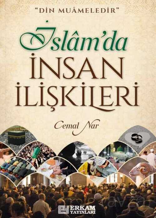 İslam'da İnsan İlişkileri - Erkam Yayınları
