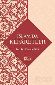 İslam'da Kefaretler - 1