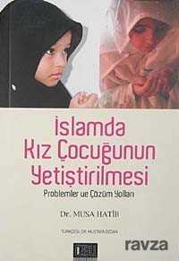 İslamda Kız Çocuğunun Yetiştirilmesi - Özgü Yayınları