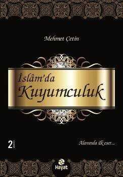 İslam'da Kuyumculuk - Hayat Yayınları