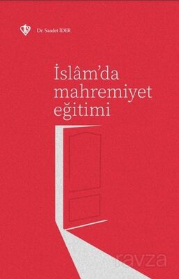 İslam'da Mahremiyet Eğitimi - 1