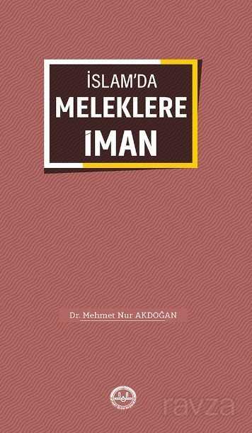 İslam'da Meleklere İman - Diyanet İşleri Başkanlığı