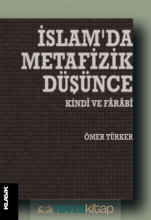 İslam'da Metafizik Düşünce - 1