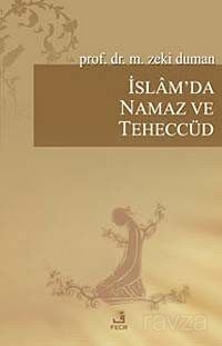 İslam'da Namaz ve Teheccüd - 1