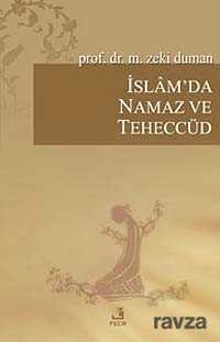 İslam’da Namaz ve Teheccüd - Fecr Yayınevi