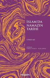 İslam'da Namazın Tarihi - Takdim