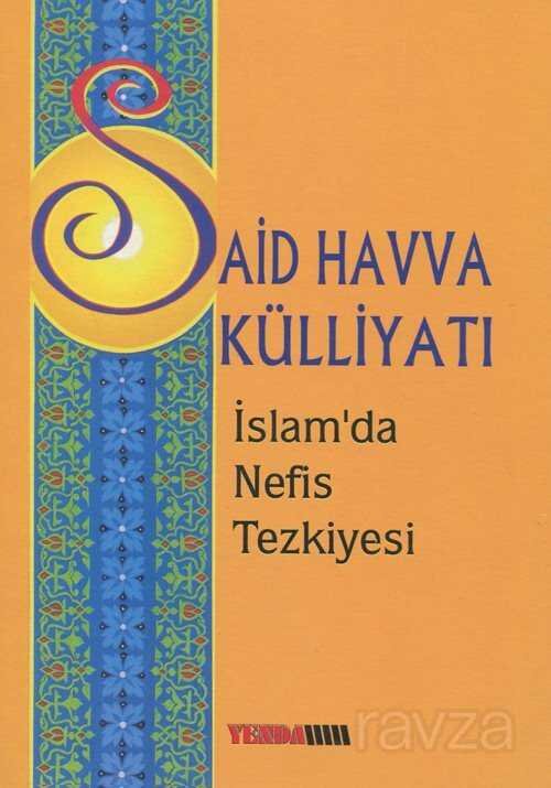 İslam’da Nefis Tezkiyesi - 1