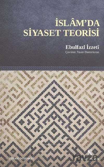 İslam'da Siyaset Teorisi - İnsan Yayınları