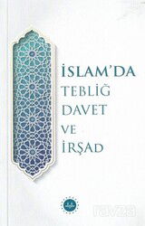 İslam'da Tebliğ Davet ve İrşad - Diyanet İşleri Başkanlığı