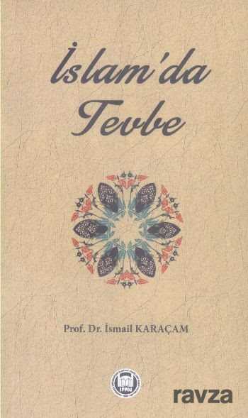 İslam'da Tevbe - M.Ü. İlahiyat Fak. Vakfı Yayınları