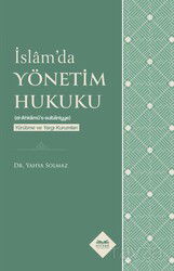 İslam'da Yönetim Hukuku - Kitabe Yayınları