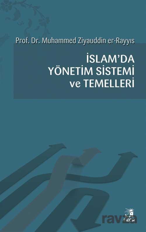 İslam'da Yönetim Sistemi ve Temelleri - 1
